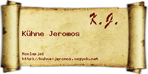 Kühne Jeromos névjegykártya